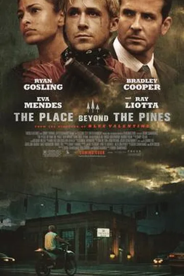 The Place Beyond the Pines movie poster (2012)