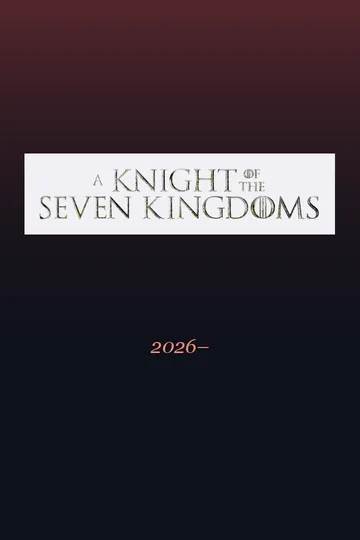 A Knight of the Seven Kingdoms series poster (2026)
