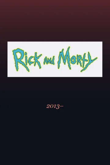 Rick and Morty series poster (2013)