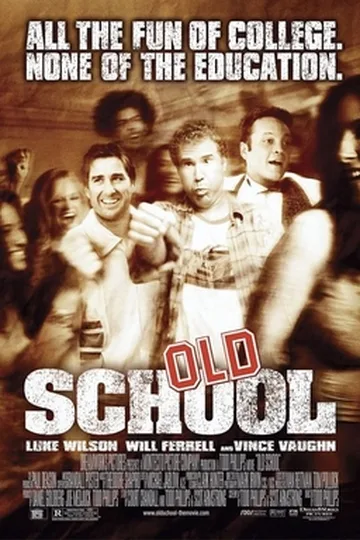 Old School movie poster (2003)