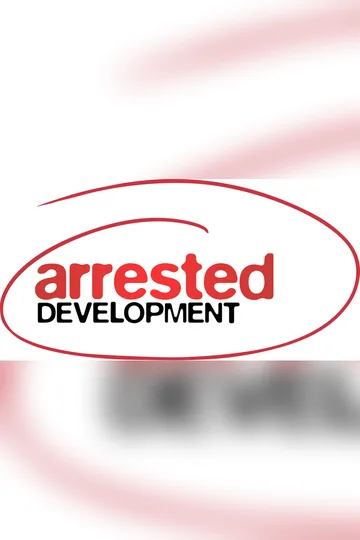 Arrested Development series poster (2003–2019)