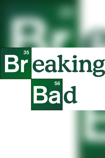 Breaking Bad series poster (2008–2013)